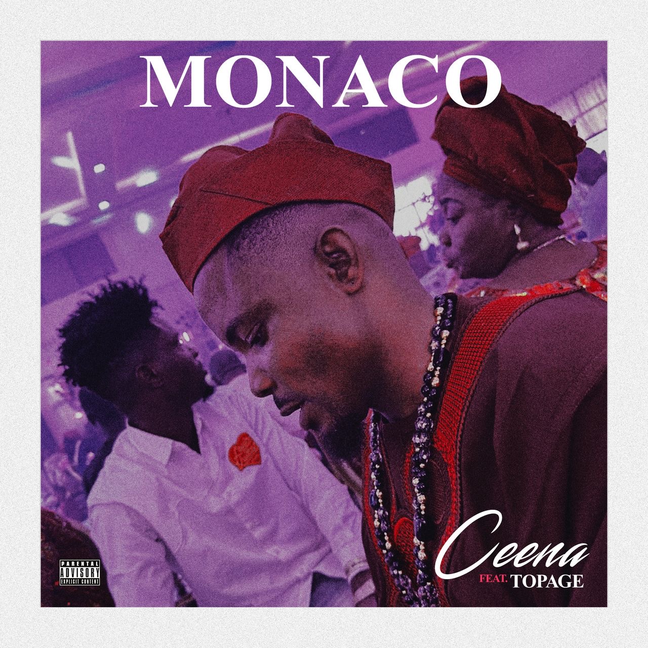 Ceena Ft TopAge - Monaco